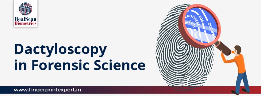 Dactyloscopy in Forensic Science