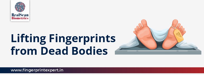 Lifting Fingerprints from Dead Bodies