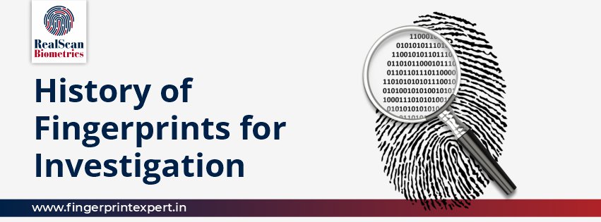 History of Fingerprints for Investigation