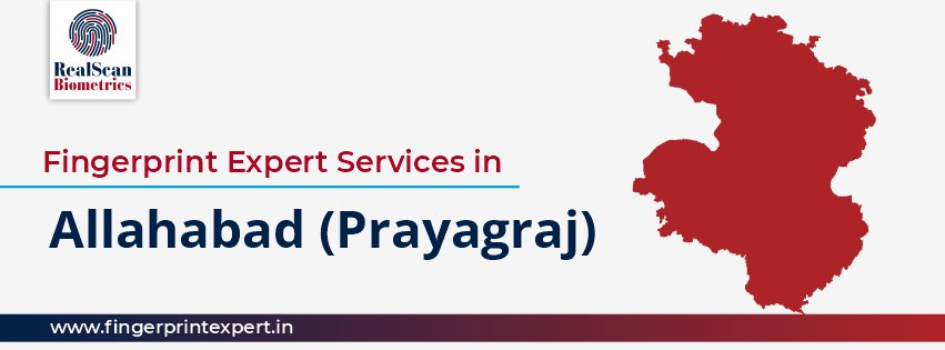 Fingerprint Expert Services in Allahabad (Prayagraj)