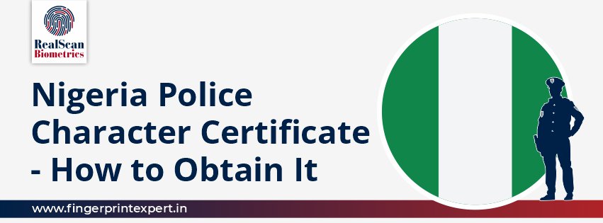 How to Get Nigeria Police Character Certificate?