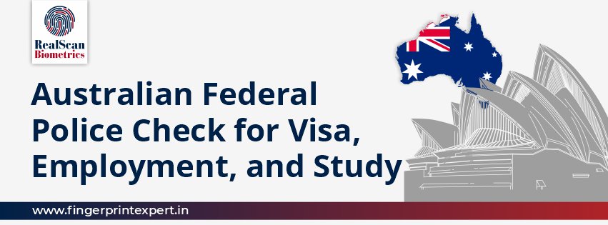 Australian Federal Police Check for Visa, Employment, and Study