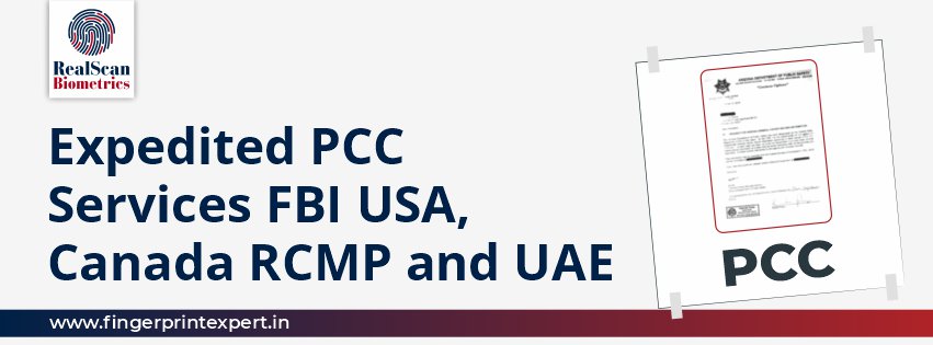 Expedited PCC Services FBI USA, Canada RCMP and UAE