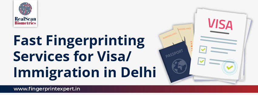 Fast Fingerprinting Services for Visa/Immigration in Delhi