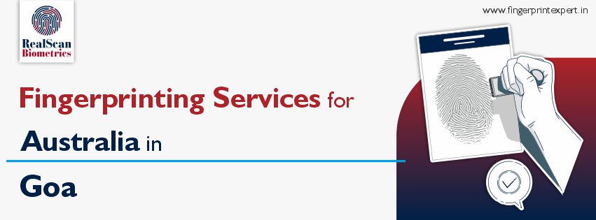 Fingerprinting Services for Australia in Goa